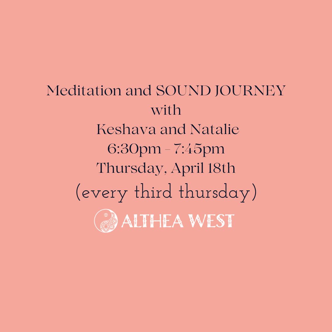 Third Thursday Sound Journey and Meditation (Donation Based Class)